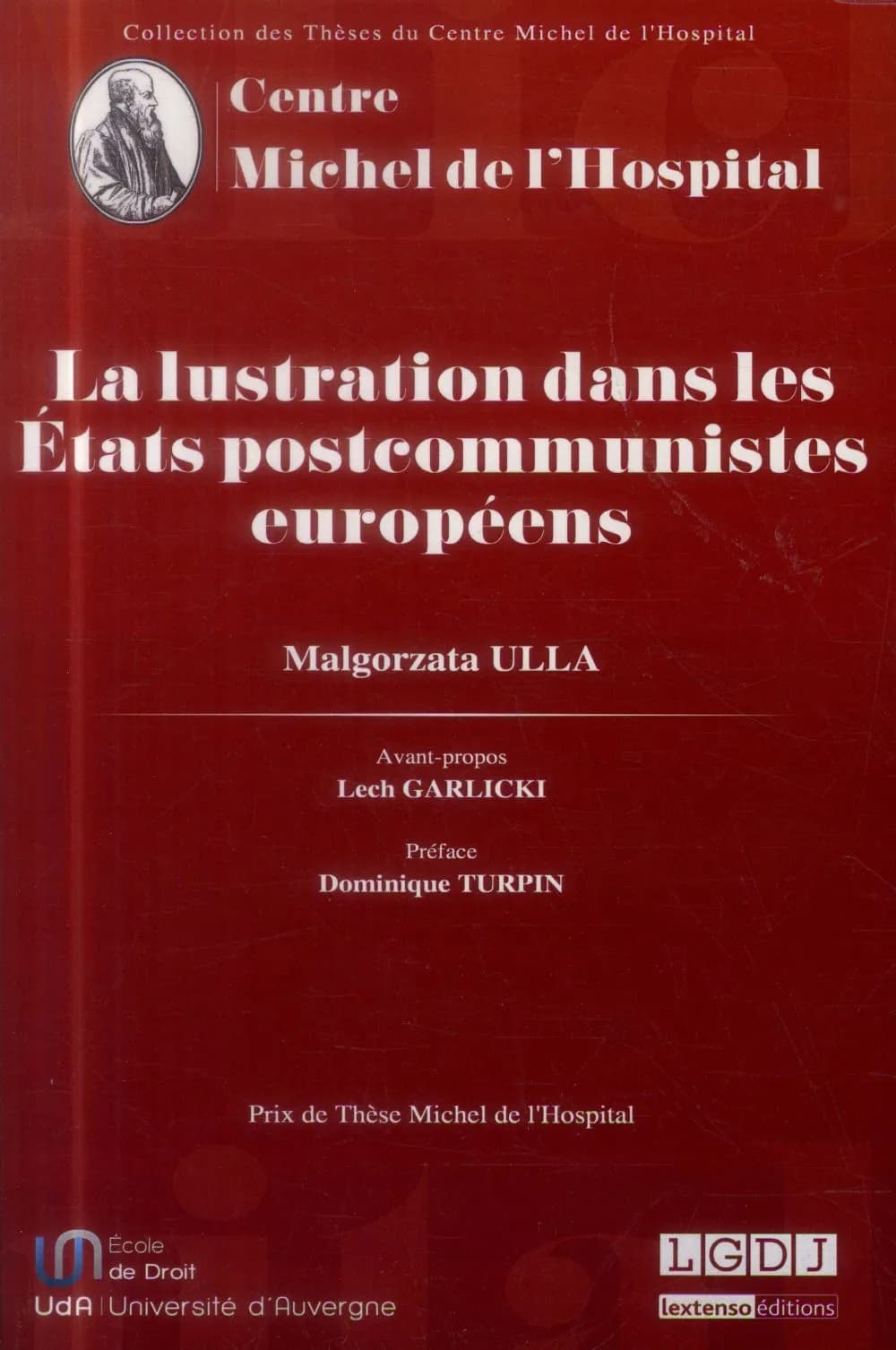 La lustration dans les États postcommunistes européens