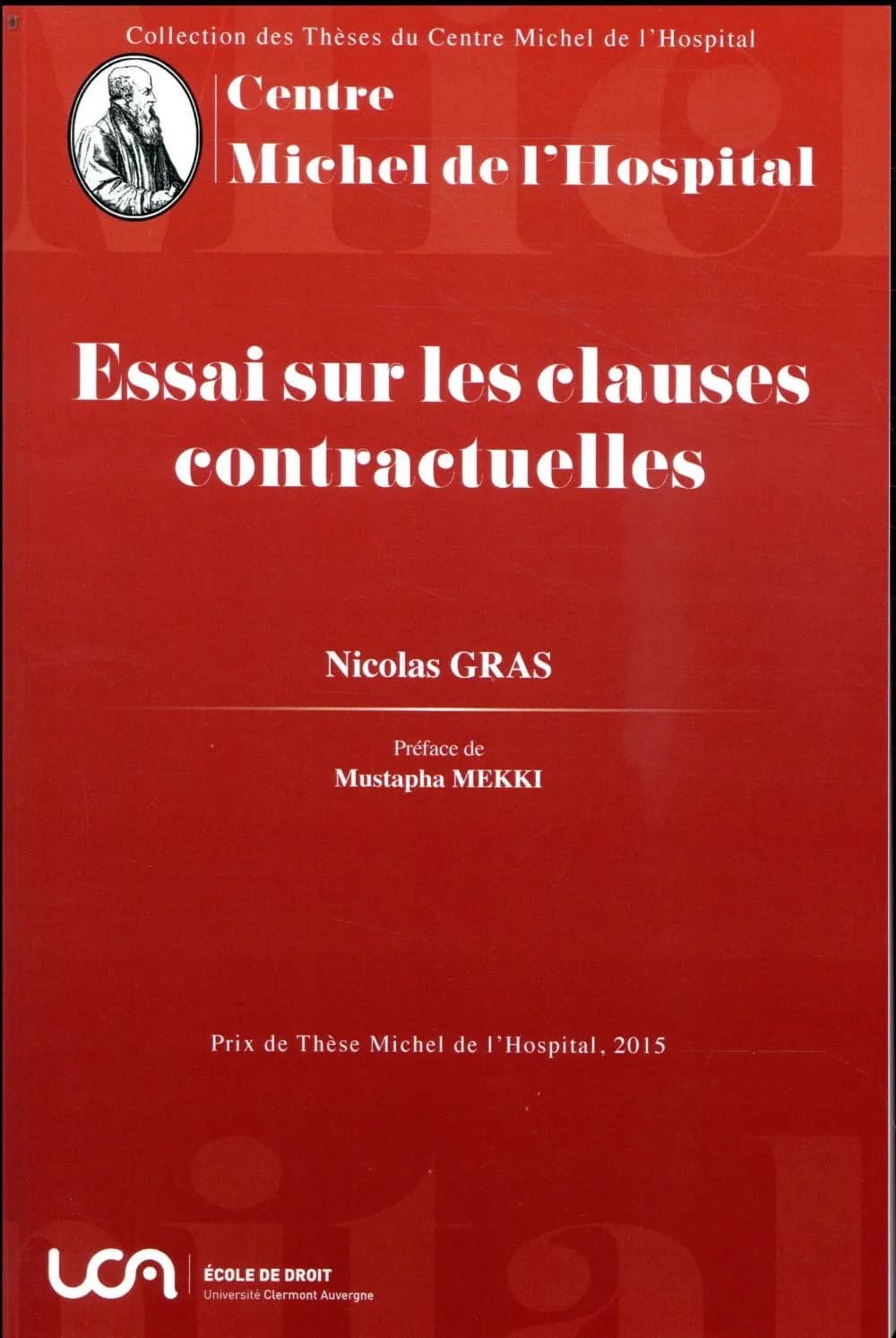 Essai sur les clauses contractuelles