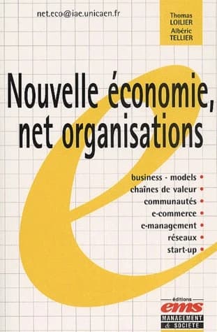 Nouvelle économie, net organisations