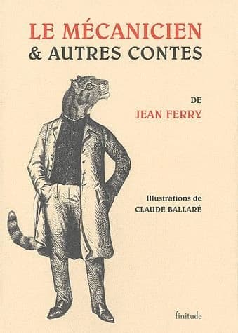 Le mécanicien & autres contes