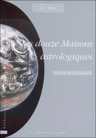 Les douze maisons astrologiques : la fleur de l'expérience
