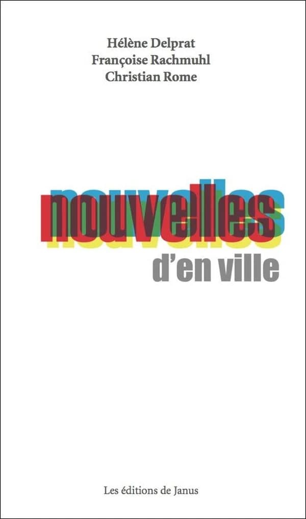 Nouvelles d'en ville : nouvelles
