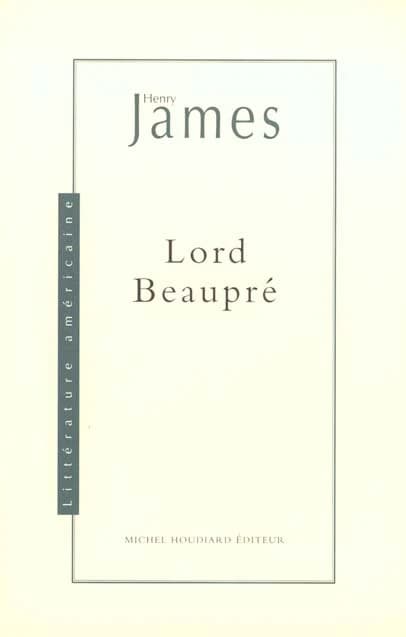 Lord Beaupré : [nouvelle]