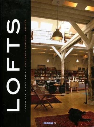 Lofts : concepts espaces urbains