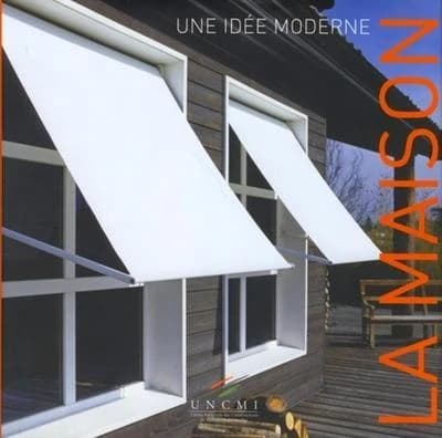 La maison : une idée moderne