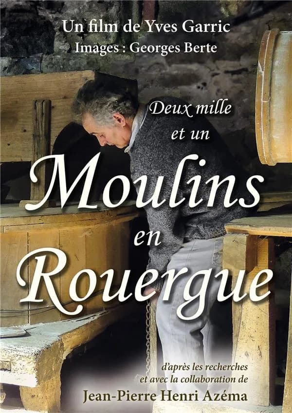 Deux mille et un moulins en Rouergue