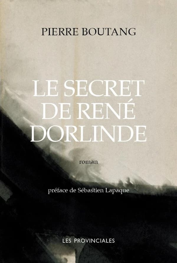 Le secret de René Dorlinde : roman