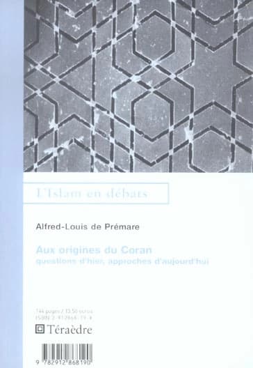 Aux origines du Coran : questions d'hier, approches d'aujourd'hui