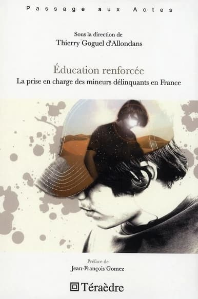 Éducation renforcée : la prise en charge des mineurs délinquants en France