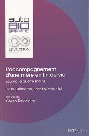 Accompagnement d'une mère en fin de vie : journal à quatre mains