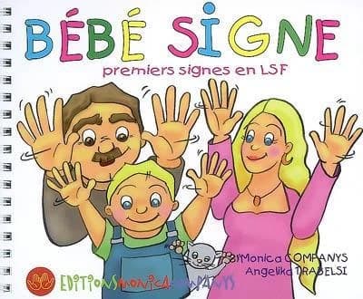 Bébé signe - Premiers signes en LSF