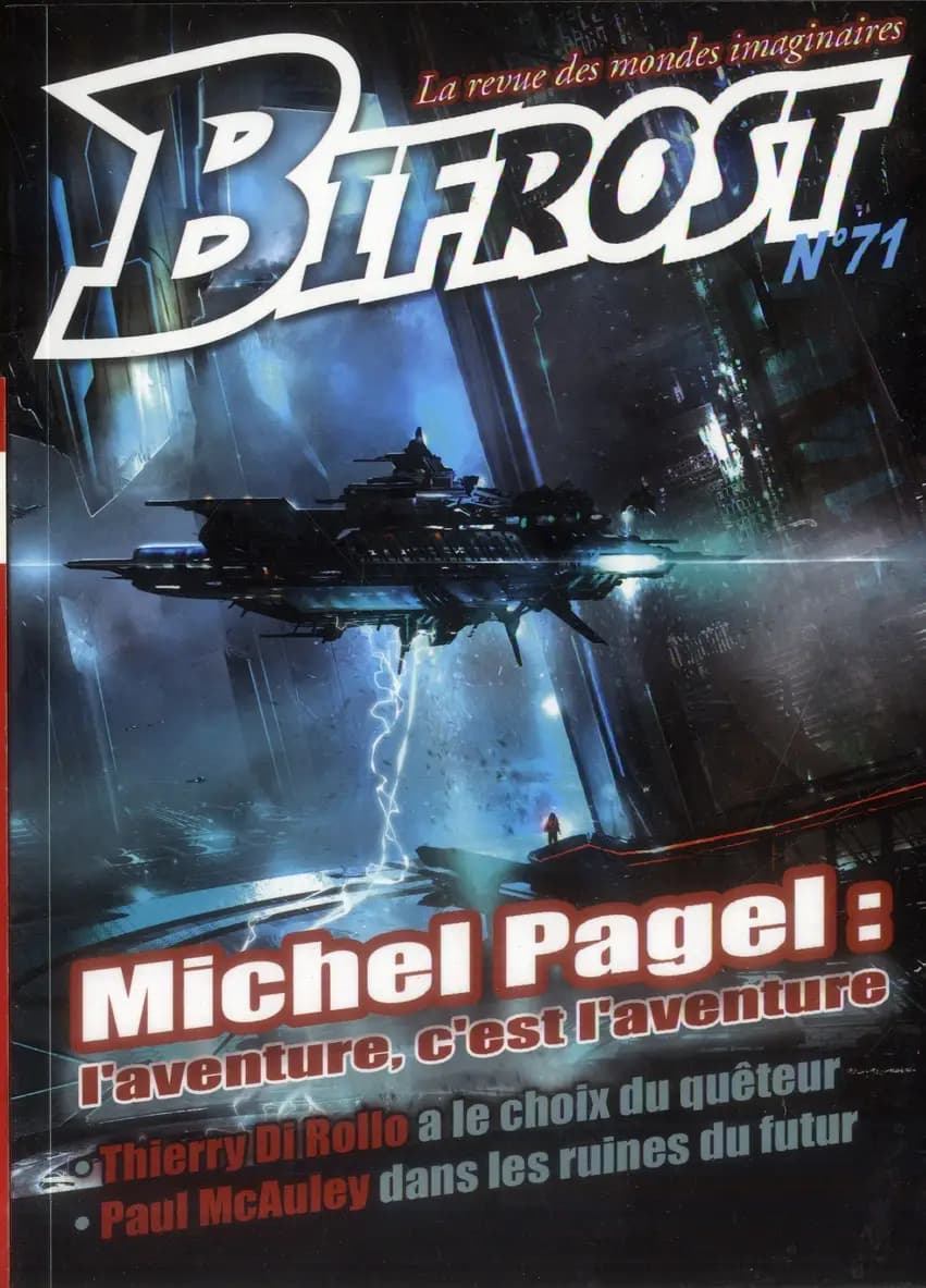 Bifrost n° 71 : Michel Pagel : l'aventure, c'est l'aventure