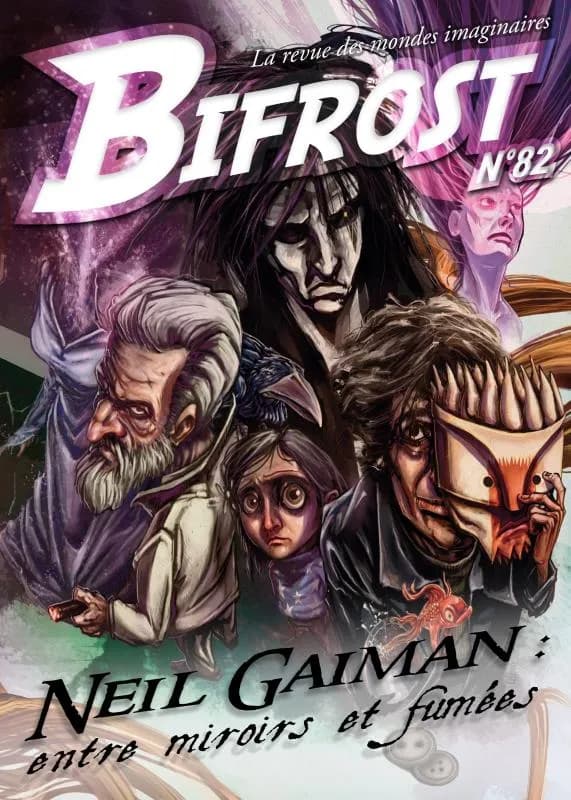 Bifrost n° 82 : Neil Gaiman : entre miroirs et fumées