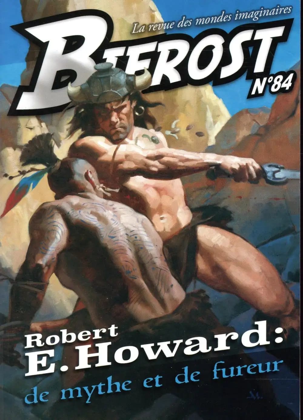 Bifrost n° 84 : Robert E. Howard : de mythe et de fureur