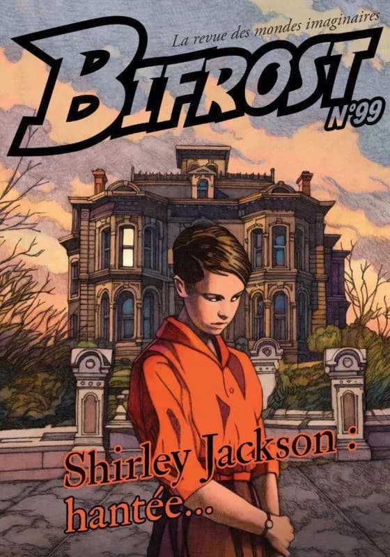 Bifrost n° 99 : Shirley Jackson : hantée...