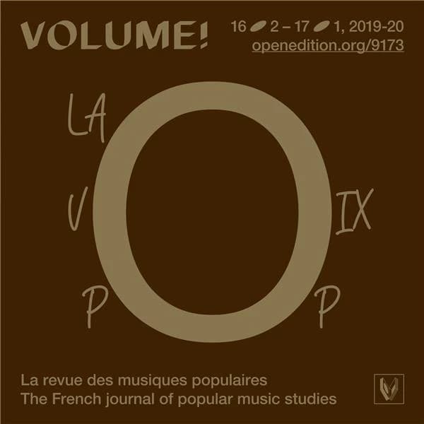 Volume ! n.16-2 : la voix pop ; nouveaux outils, nouvelles approches analytiques