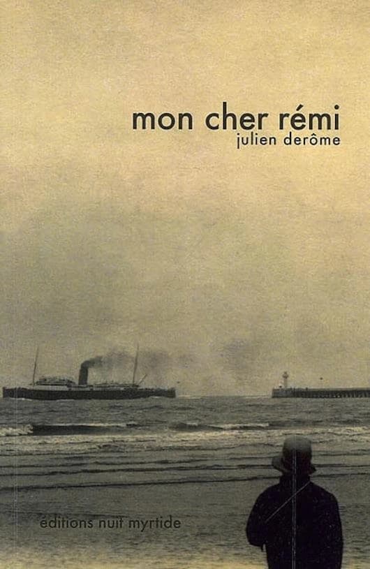 Mon cher Rémi