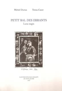Petit bal des errants : luna negra