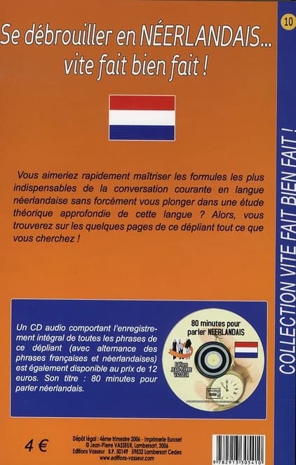 Se débrouiller en néerlandais vite fait bien fait !