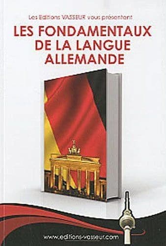 Les fondamentaux de la langue allemande