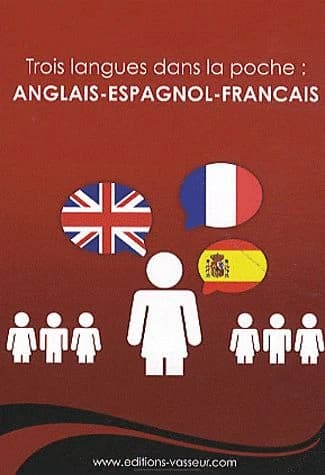 Trois langues dans la poche : anglais, espagnol, français