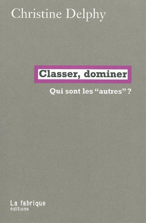 Classer, dominer : Qui sont les "autres" ?