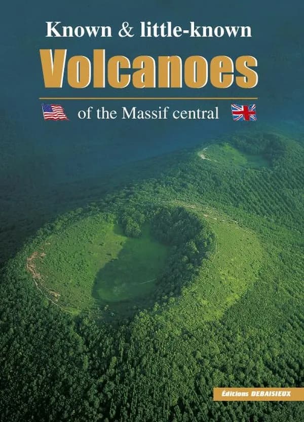 Known & little-known volcanoes of the Massif central