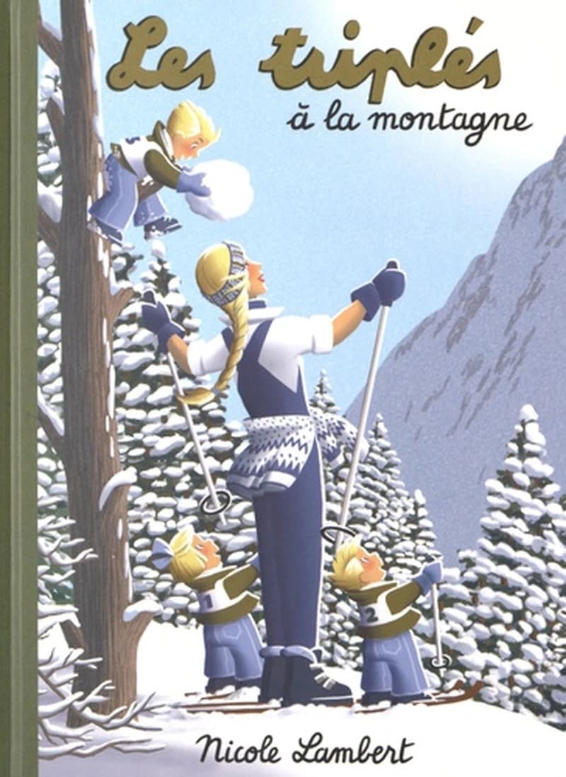 Les triplés à la montagne
