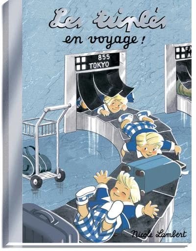 Les triplés en voyage !