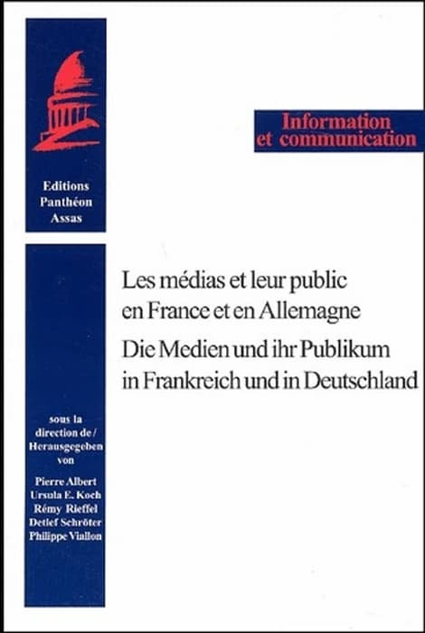 Les médias et leur public en France et en Allemagne