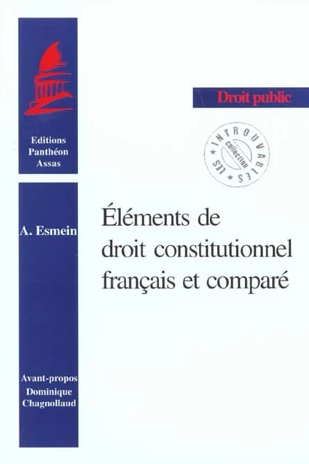 Eléments de droit constitutionnel français et comparé