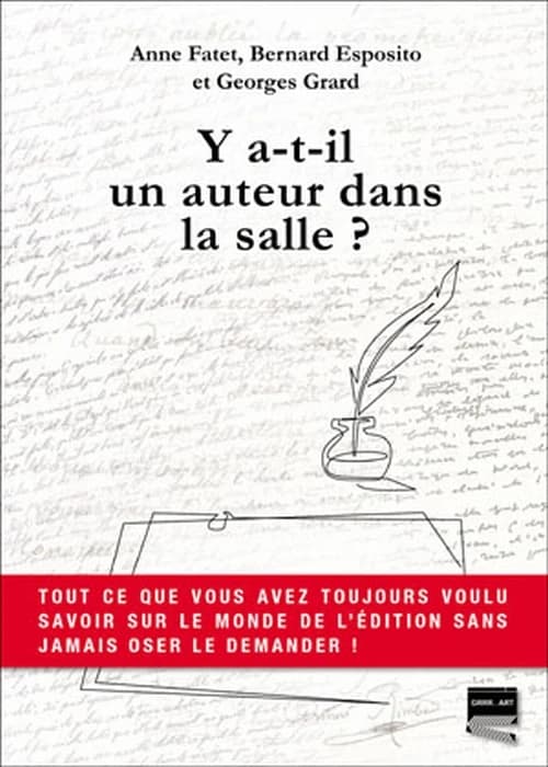 Y a-t-il un auteur dans la salle ?