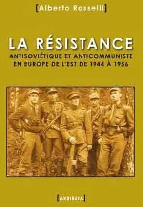 La résistance antisoviétique et anticommuniste en Europe de l'Est de 1944 à 1956