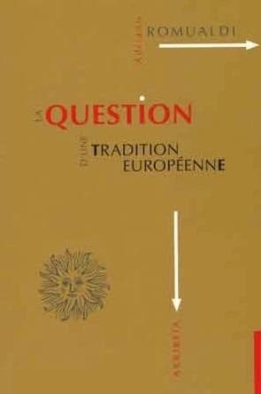 La question d'une tradition européenne