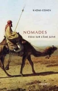 Nomades : essai sur l'âme juive ([Nouvelle éd.]) Kadmi-Cohen