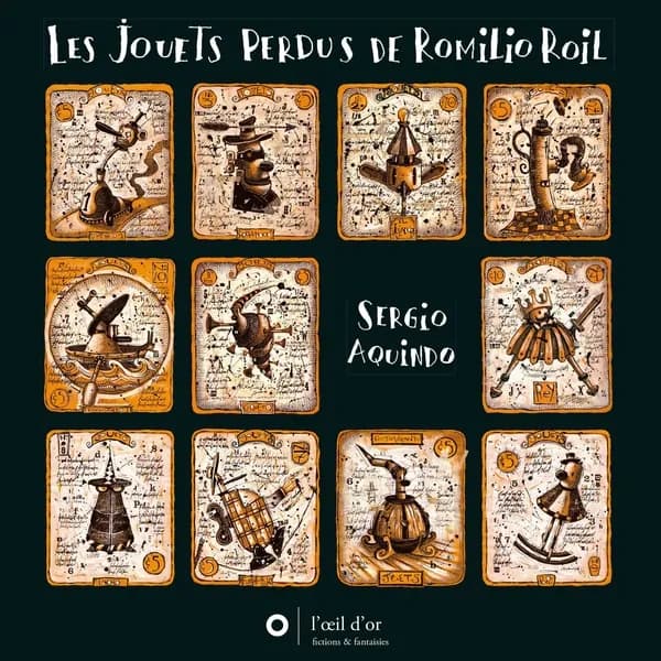 Les jouets perdus de Romilio Roil