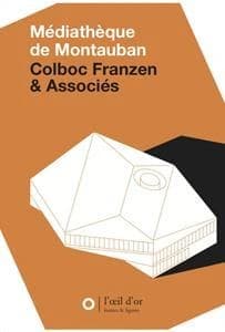 Médiathèque de Montauban, Colboc Franzen & associés