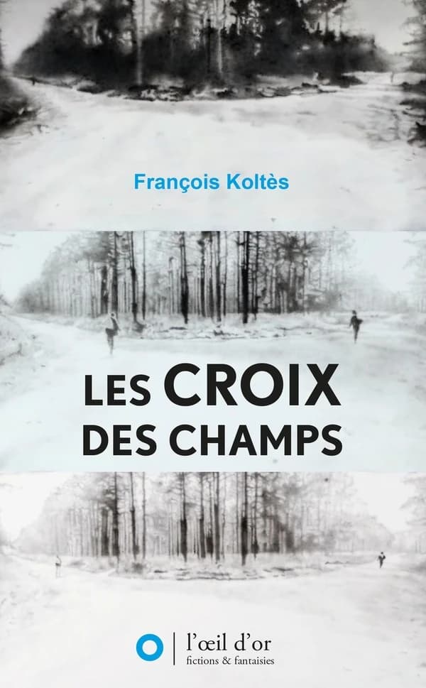 Les croix des champs : nouvelles