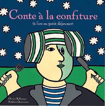 Conte à la confiture (à lire au petit-déjeuner)
