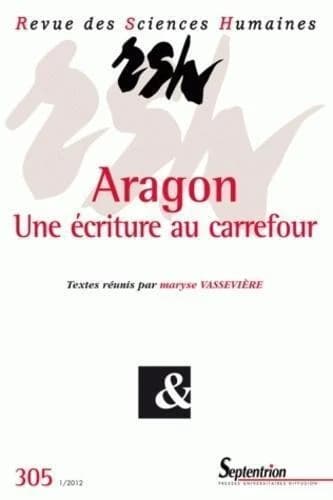 Aragon : une écriture au carrefour