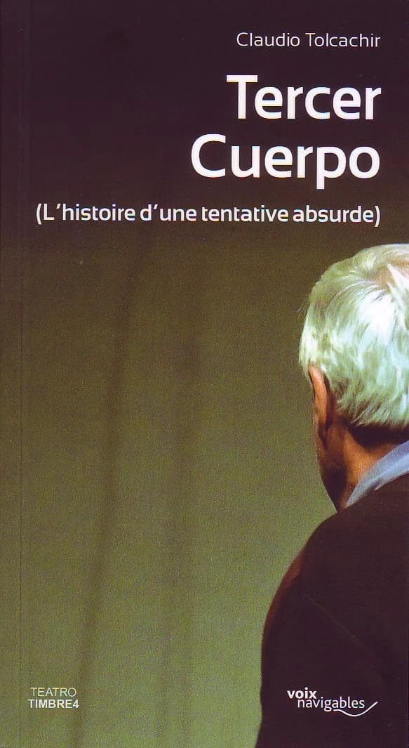 Terper cuerpo : l'histoire d'une tentative absurde