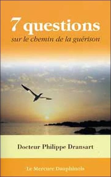 Sept questions sur le chemin de la guérison