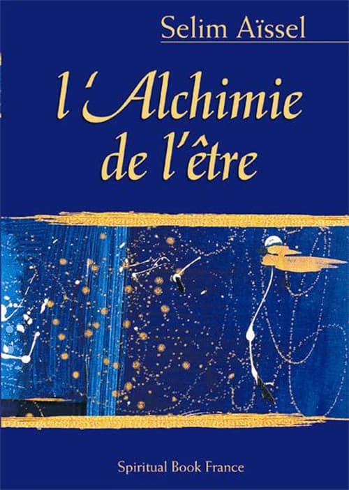 L'alchimie de l'être