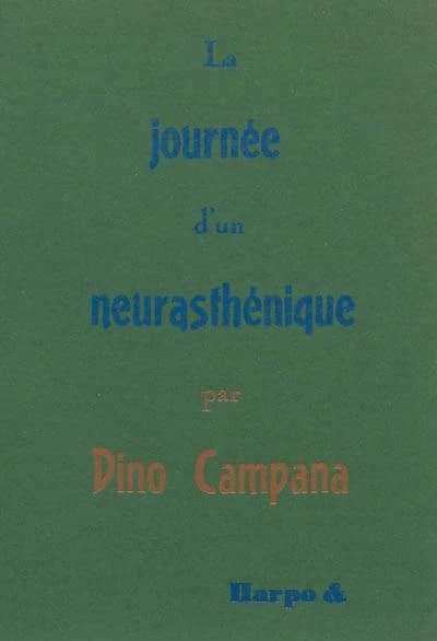 La journée d'un neurasthénique