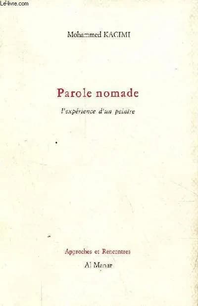 Parole nomade : l'expérience d'un peintre