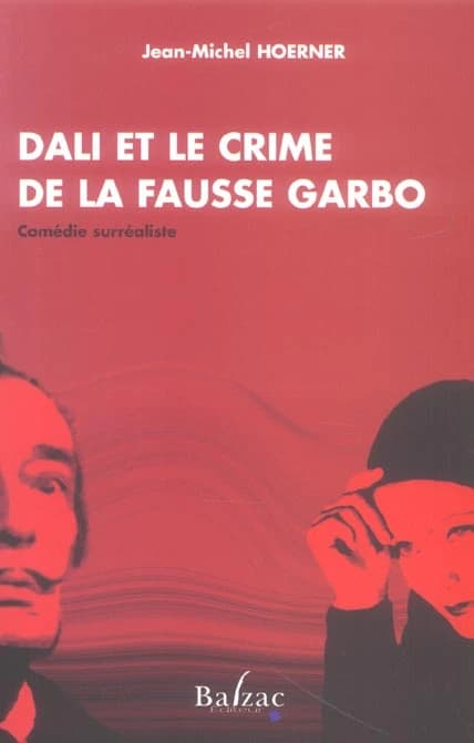 Dalí et le crime de la fausse Garbo