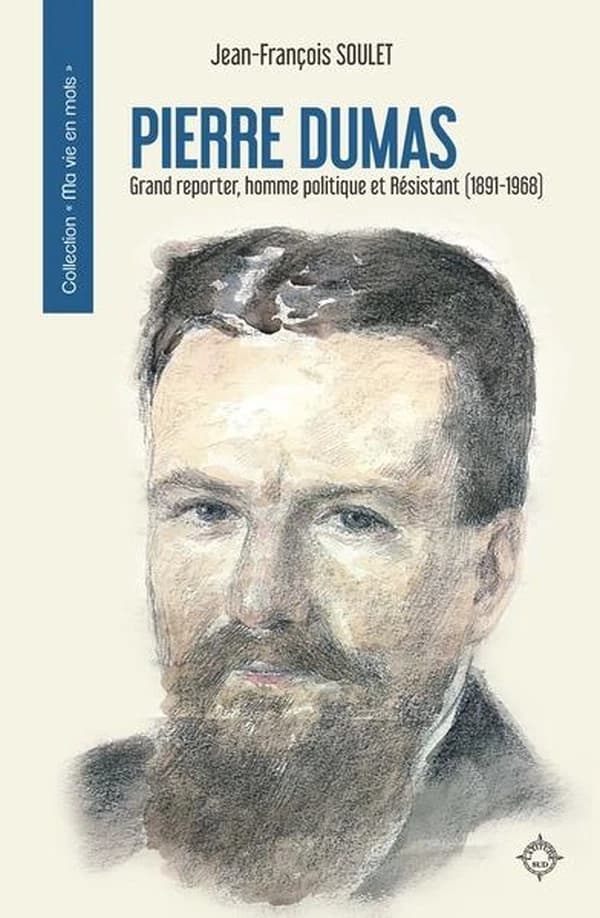 Pierre Dumas, grand reporter, homme politique et Résistant (1891-1968)