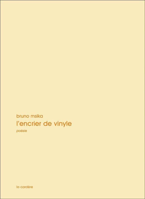 L'encrier de vinyle : poésie