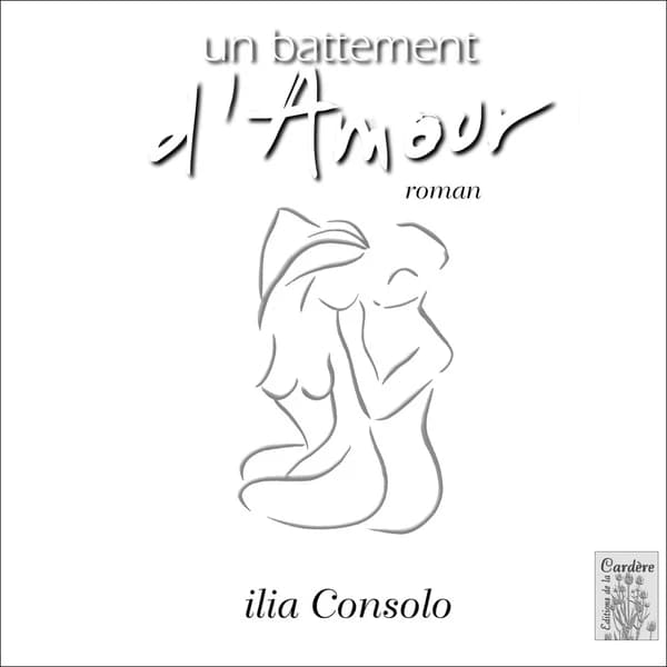 Un battement d'amour : roman