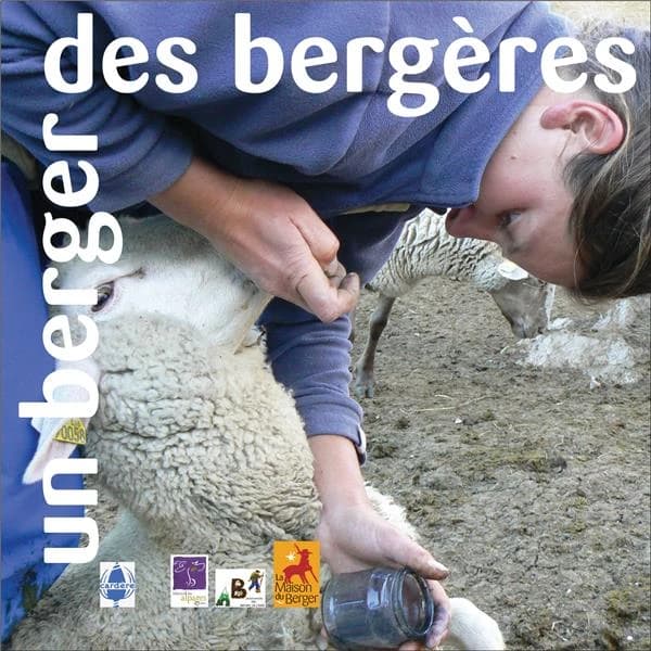 Un berger, des bergères : nouveaux enjeux d'un métier en mutation